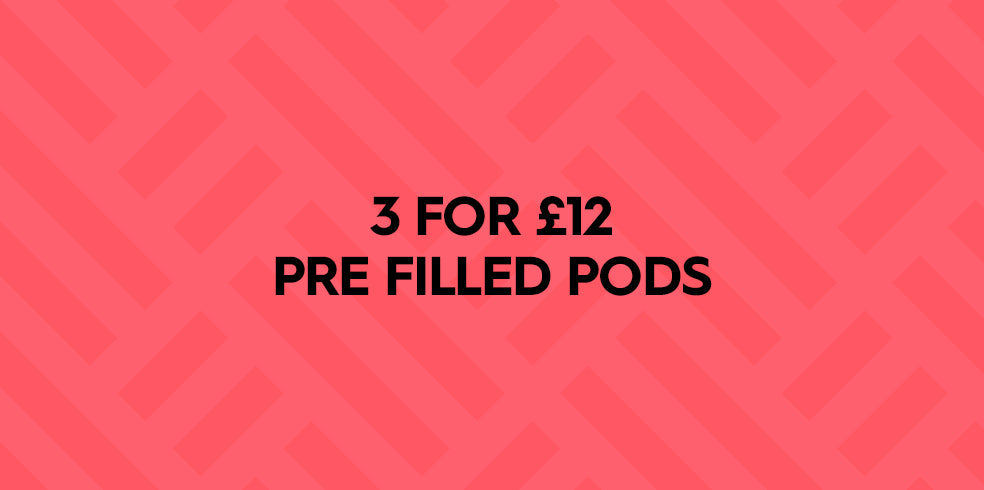 3 For £12 Pre-filled Pods
