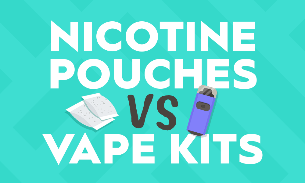 Nicotine Pouches Vs Vape Kits | A Complete Guide Vapemate Nicotine Pouches Vs Vape Kits | A Complete Guide Vapemate