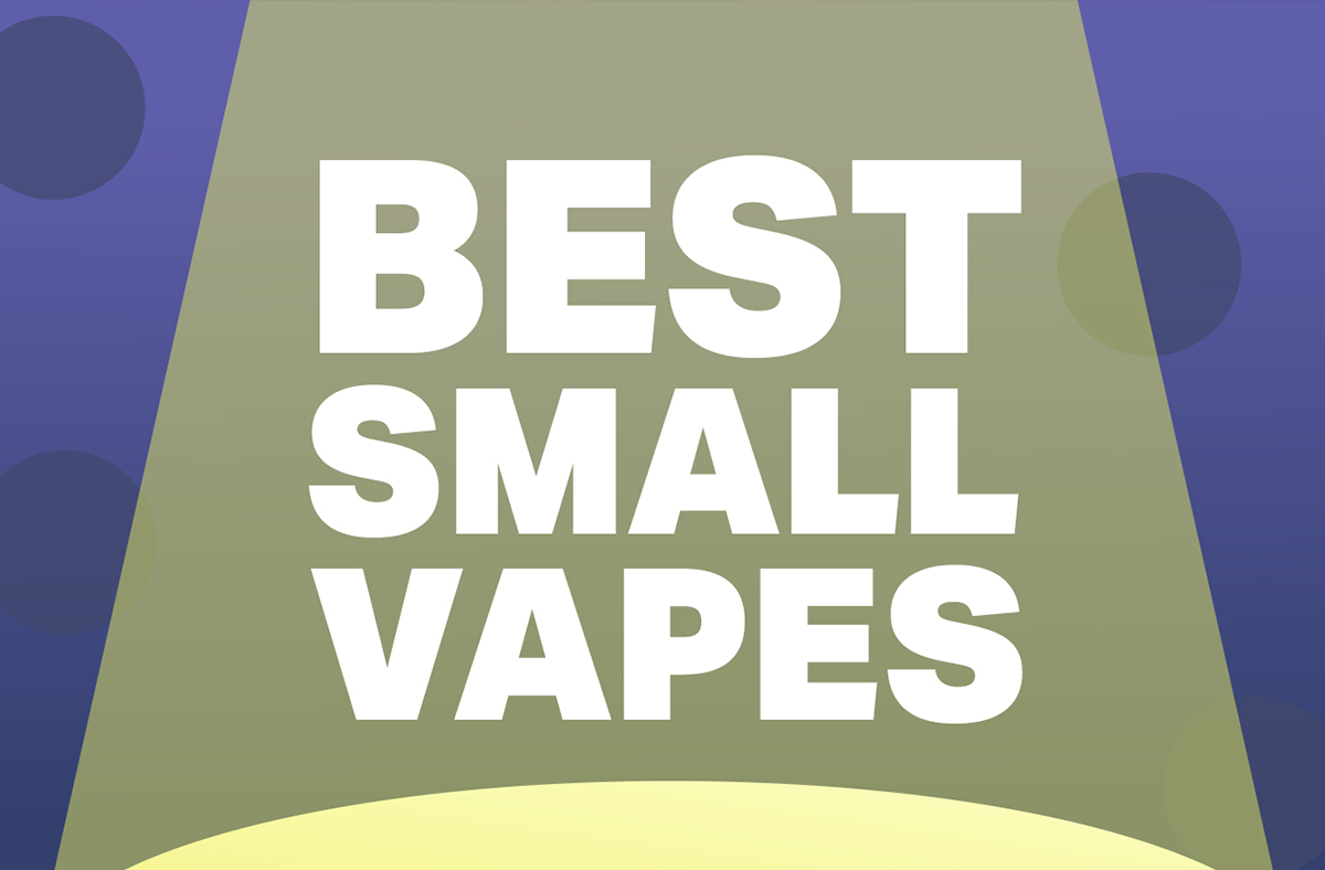 Best Small Vape Kits