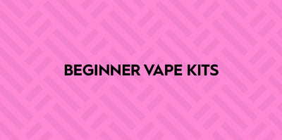 Beginner Vape Kits
