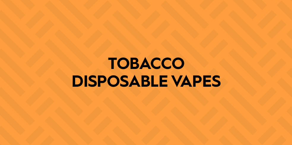 Tobacco Disposable Vapes