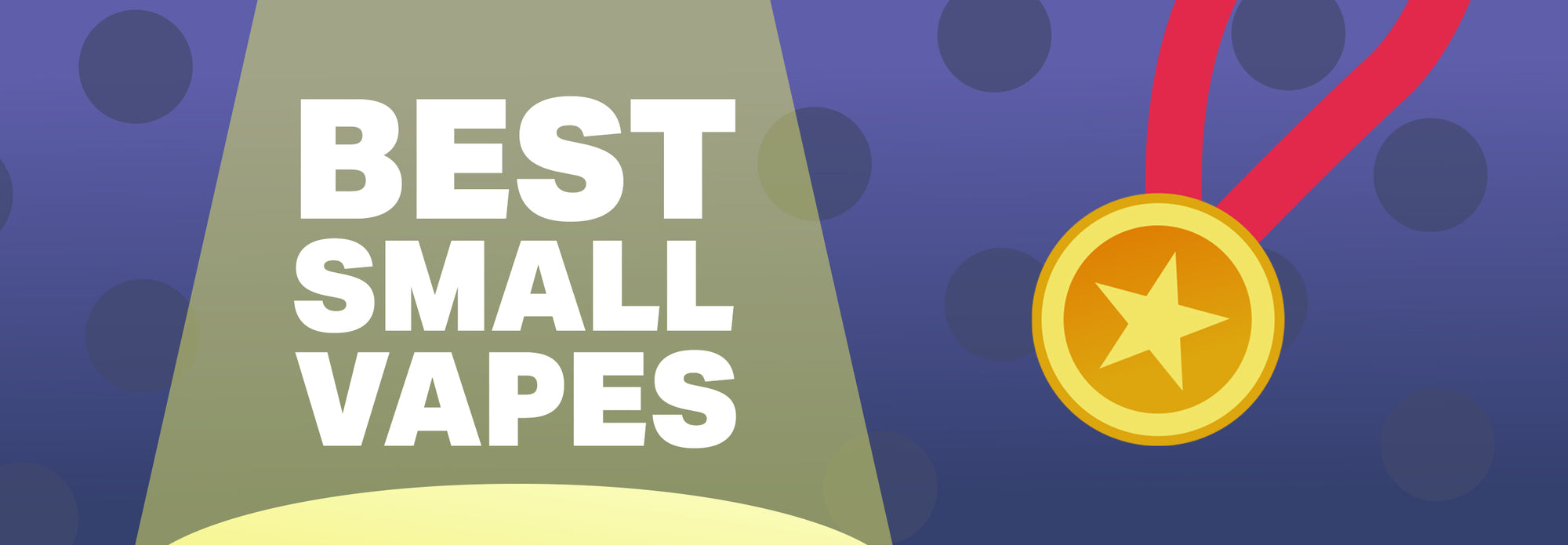 Best Small Vapes